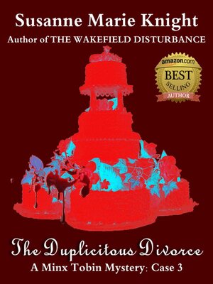 cover image of The Duplicitous Divorce (Minx Tobin Murder Mystery Series Book 3)